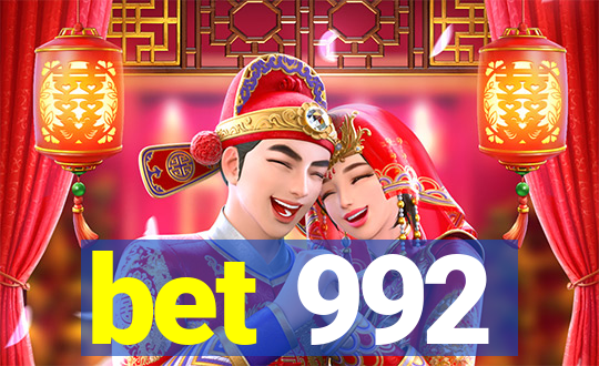 bet 992